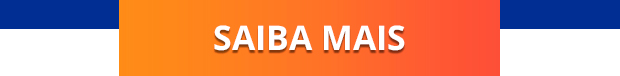 SAIBA MAIS »»